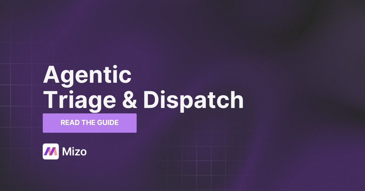 Featured image for "Agentic Triage and Dispatch: AI That Runs Ticket Intake" - MSP automation and AI agent insights from Mizo service desk experts