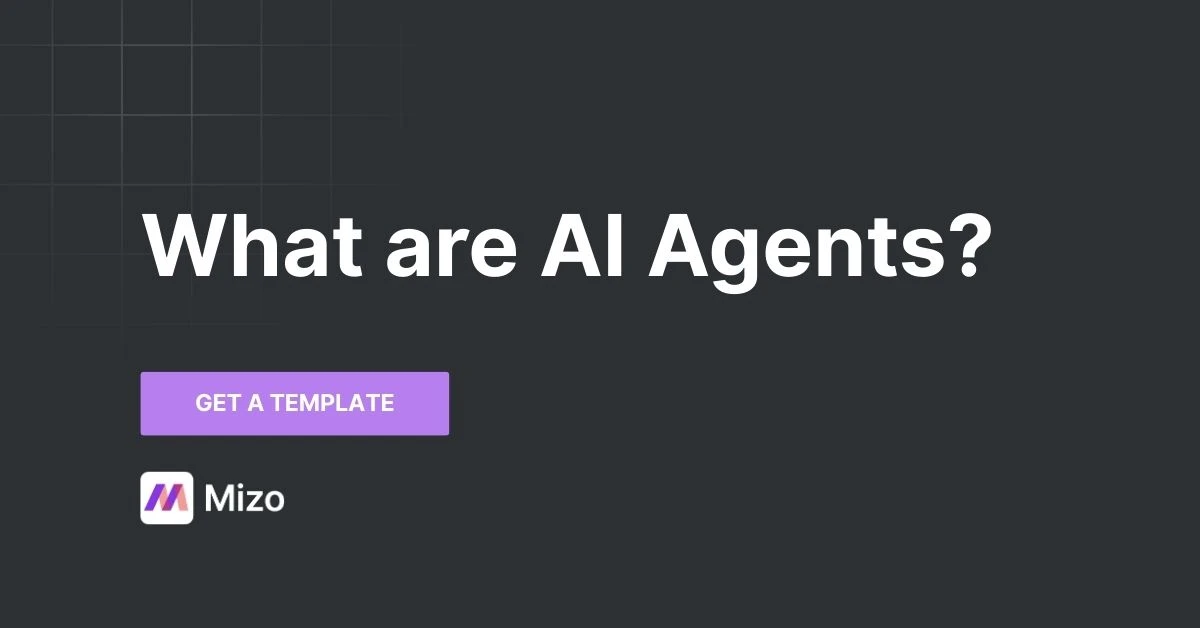 Featured image for "What are AI Agents and How Do They Transform MSPs?" - MSP technology and AI agent automation insights from Mizo platform experts