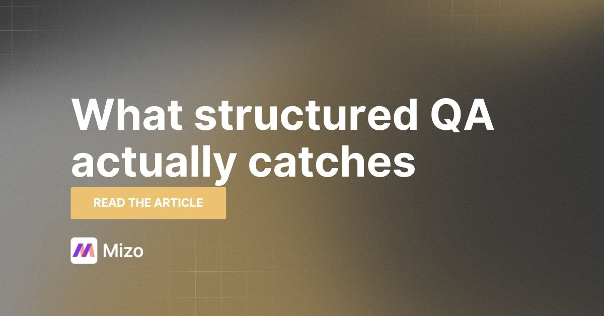 Featured image for "The QA Gap Most MSPs Don't Know They Have" - MSP automation and AI agent insights from Mizo service desk experts