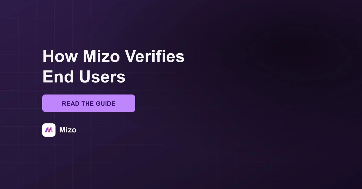 Featured image for "How Mizo Verifies End Users Before Any Account Change" - MSP technology and AI agent automation insights from Mizo platform experts