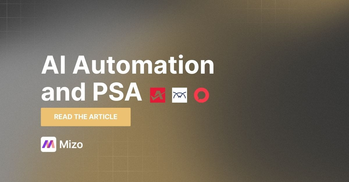 Featured image for "AI Automation Across Your PSA: ConnectWise, Autotask, and HaloPSA Compared" - MSP automation and AI agent insights from Mizo service desk experts