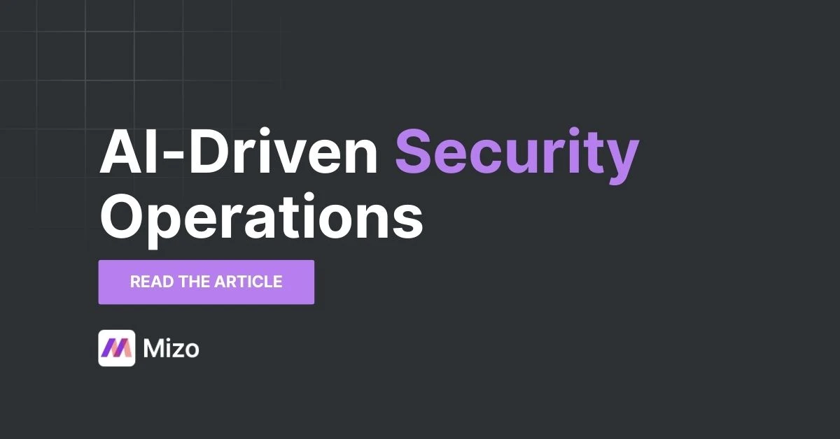 Featured image for "AI-Driven Security Operations: How Autonomous Agents Strengthen MSP Cyber Defense" - MSP technology and AI agent automation insights from Mizo platform experts