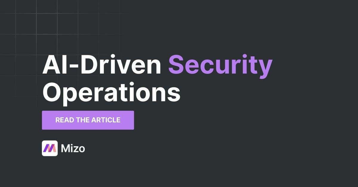 Featured image for "AI-Driven Security Operations: How Autonomous Agents Strengthen MSP Cyber Defense" - MSP automation and AI agent insights from Mizo service desk experts