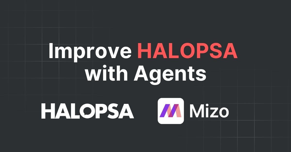Featured image for "HaloPSA + AI Agents: Extending Halo’s Flexibility with Contextual Intelligence" - MSP automation and AI agent insights from Mizo service desk experts