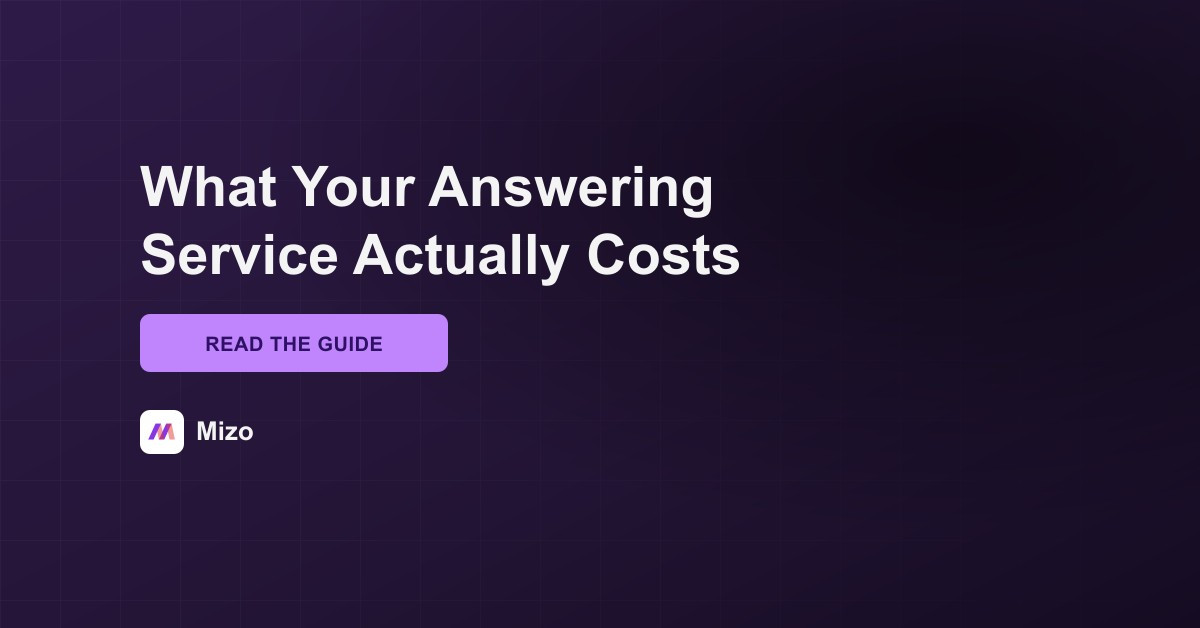 Featured image for "What Your Answering Service Actually Costs You" - MSP automation and AI agent insights from Mizo service desk experts