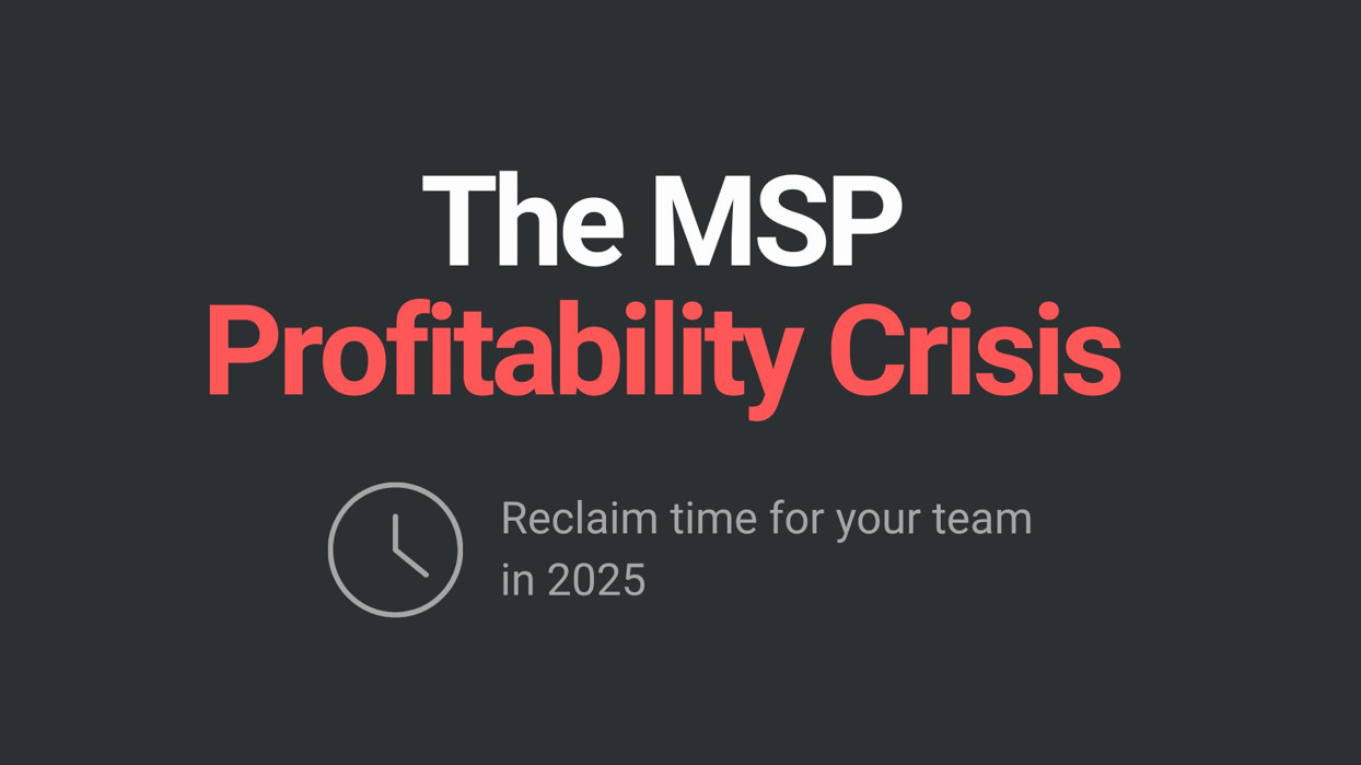 Featured image for "The MSP Profitability Crisis Isn't About Pricing: It's About Time" - MSP automation and AI agent insights from Mizo service desk experts