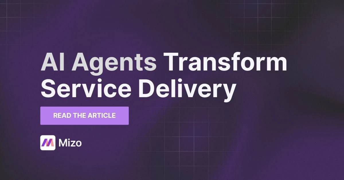 Featured image for "From Reactive to Proactive: How AI Agents Transform MSP Service Delivery" - MSP technology and AI agent automation insights from Mizo platform experts