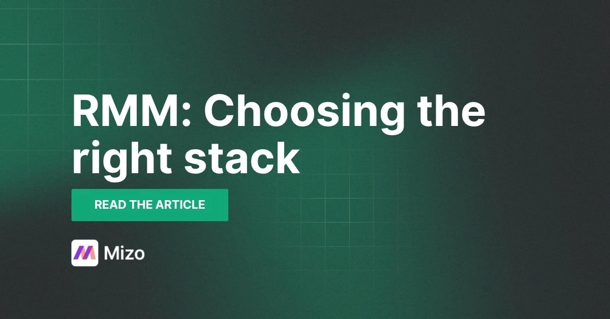 Featured image for "RMM for MSPs: Choosing the Right Stack in 2026" - MSP technology and AI agent automation insights from Mizo platform experts
