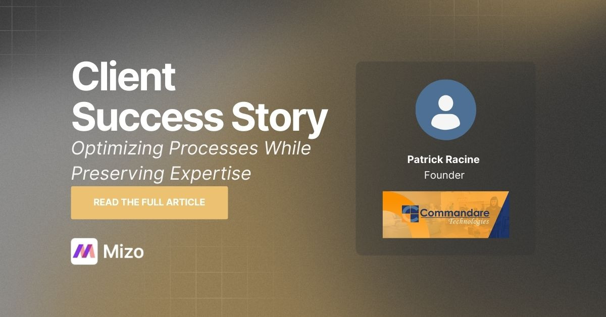 Featured image for "Mizo Helps Commandare Automate MSP Efficiency & Preserve Knowledge" - MSP automation and AI agent insights from Mizo service desk experts