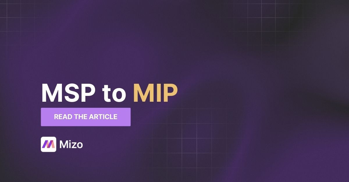 Featured image for "What Is a Managed Intelligence Provider (MIP)? " - MSP automation and AI agent insights from Mizo service desk experts