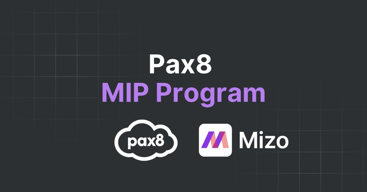Featured image for "Pax8 MIP Program: What It Is and How MSPs Should Respond" - MSP automation and AI agent insights from Mizo service desk experts