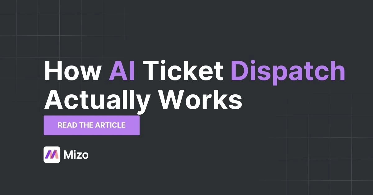 Featured image for "Smart Dispatch for MSPs" - MSP technology and AI agent automation insights from Mizo platform experts