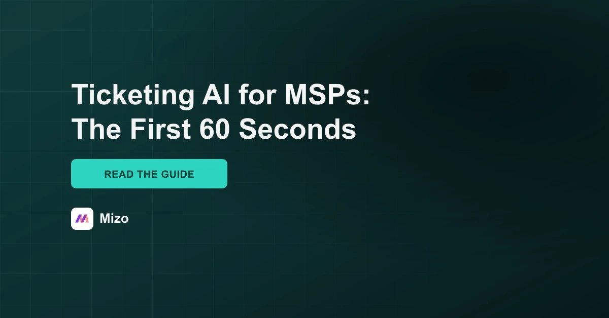 Featured image for "Ticketing AI for MSPs: Test It on Your Own Tickets First" - MSP technology and AI agent automation insights from Mizo platform experts