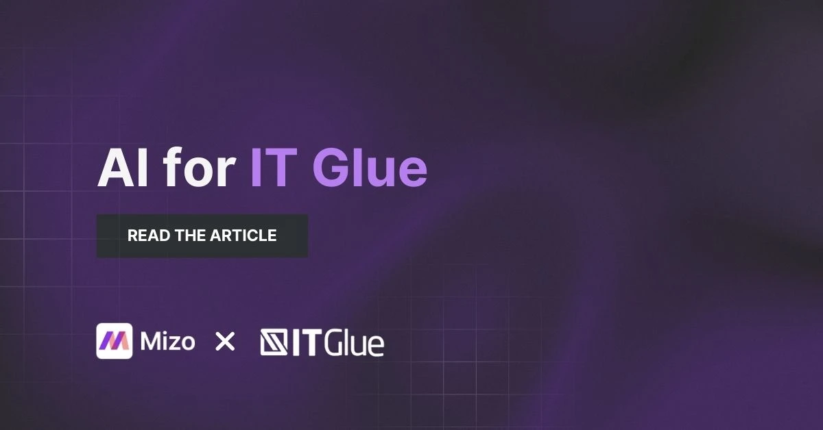 Featured image for "IT Glue API Guide: Automating Documentation Retrieval for MSP Service Desks" - MSP technology and AI agent automation insights from Mizo platform experts