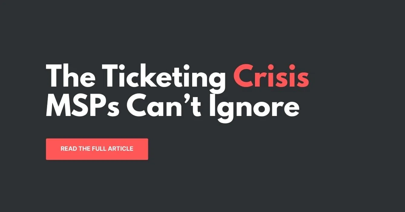 Featured image for "Why Ticketing Automation Is Essential for MSPs" - MSP automation and AI agent insights from Mizo service desk experts