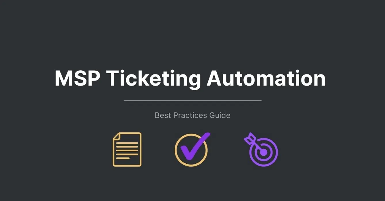 Featured image for "Implementing Ticketing Automation in MSP Operations " - MSP automation and AI agent insights from Mizo service desk experts