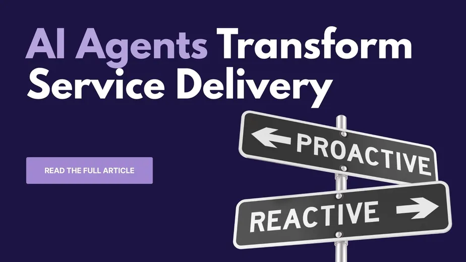 Featured image for "From Reactive to Proactive: How AI Agents Transform MSP Service Delivery" - MSP automation and AI agent insights from Mizo service desk experts