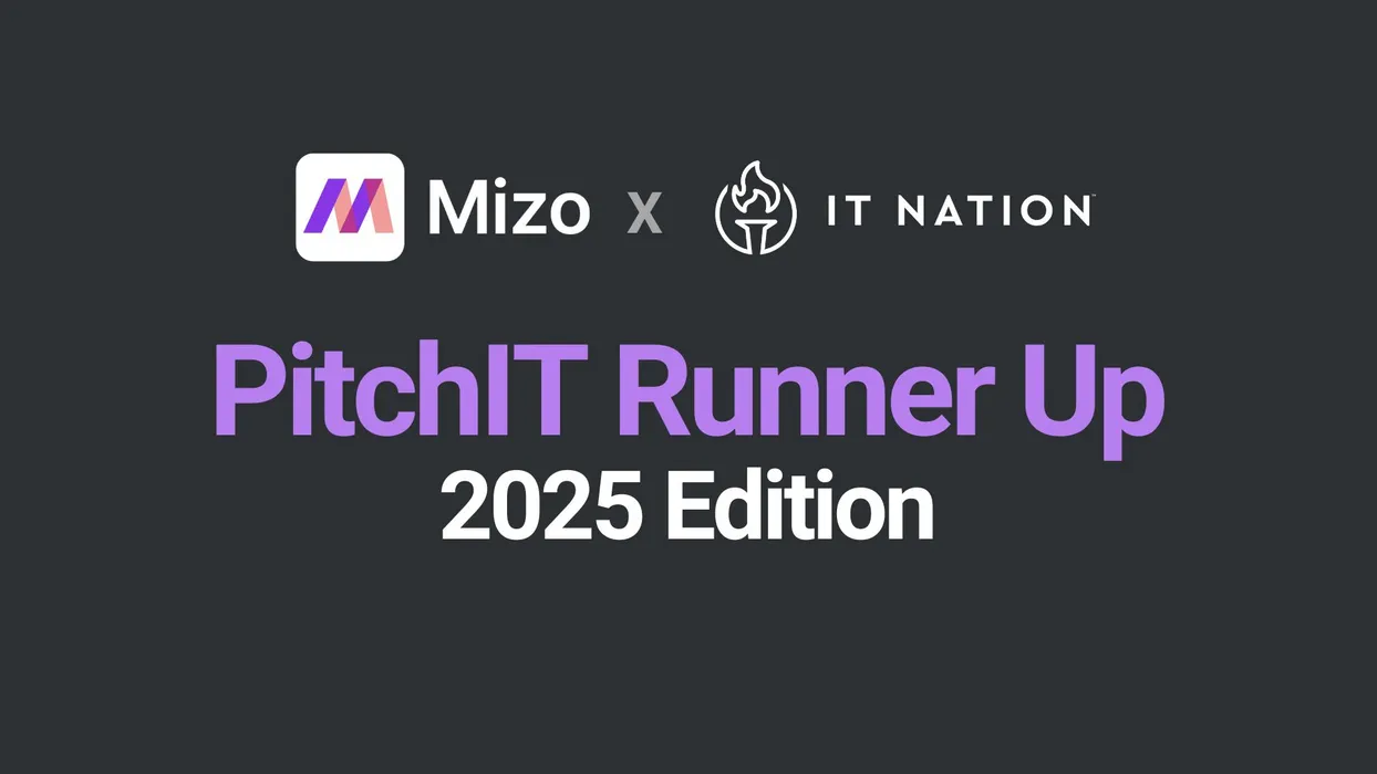 Featured image for "Mizo Named Runner-Up in ConnectWise IT Nation PitchIT Competition 2025" - MSP automation and AI agent insights from Mizo service desk experts