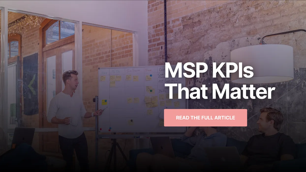 Cover for The 3 KPIs Every MSP Should Track to Stay Profitable